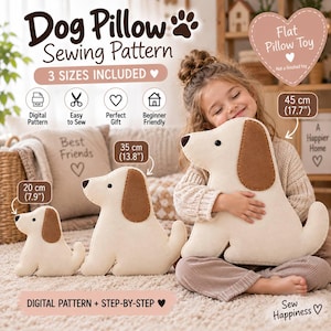 May include: A digital sewing pattern for a dog-shaped pillow, featuring three sizes: 20 cm, 35 cm, and 45 cm. The pattern includes instructions for creating a cream-coloured dog pillow with brown ears and a black nose, as shown in the visual examples.
