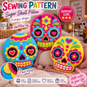 Puede incluir: Un patrón de costura para un cojín de calavera de azúcar con tres diseños únicos. El patrón incluye instrucciones para un juguete de cojín plano de 40 cm con detalles cosidos. El texto dice Sewing Pattern, Sugar Skull Pillow, 3 unique designs, Flat Pillow Toy, Difficult Level, Real stitched details, Print at home, Detailed instructions, Add color to your life.