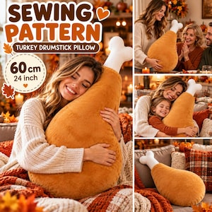 Könnte beinhalten: Ein Plüschkissen in Form einer Truthahnkeule mit einer Länge von 60 cm. Das Kissen hat einen goldbraunen, strukturierten Stoffkörper und einen weißen Stoffknochen an der Oberseite. Der Text SEWING PATTERN TURKEY DRUMSTICK PILLOW ist sichtbar.
