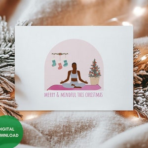 Yoga Christmas Card, Printable, Yoga Lover Gift, Christmas Gift, Instant Download,Holiday Card, Friends Gift, Merry & Mindful, Sukasana Pose
