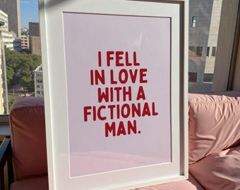 Smut Bookish Reader Wall Art, In Love With A Fictional Man Print, Dark Romance Book Lover Poster, Gift For Her Decor, Digital Download