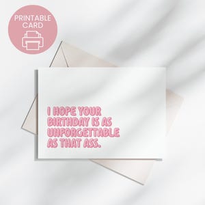 Dirty Birthday Card, Funny Adult Humor, Gift For Wife Girlfriend, Sexy Anniversary Gift, Printable Digital Download, Raunchy Romantic
