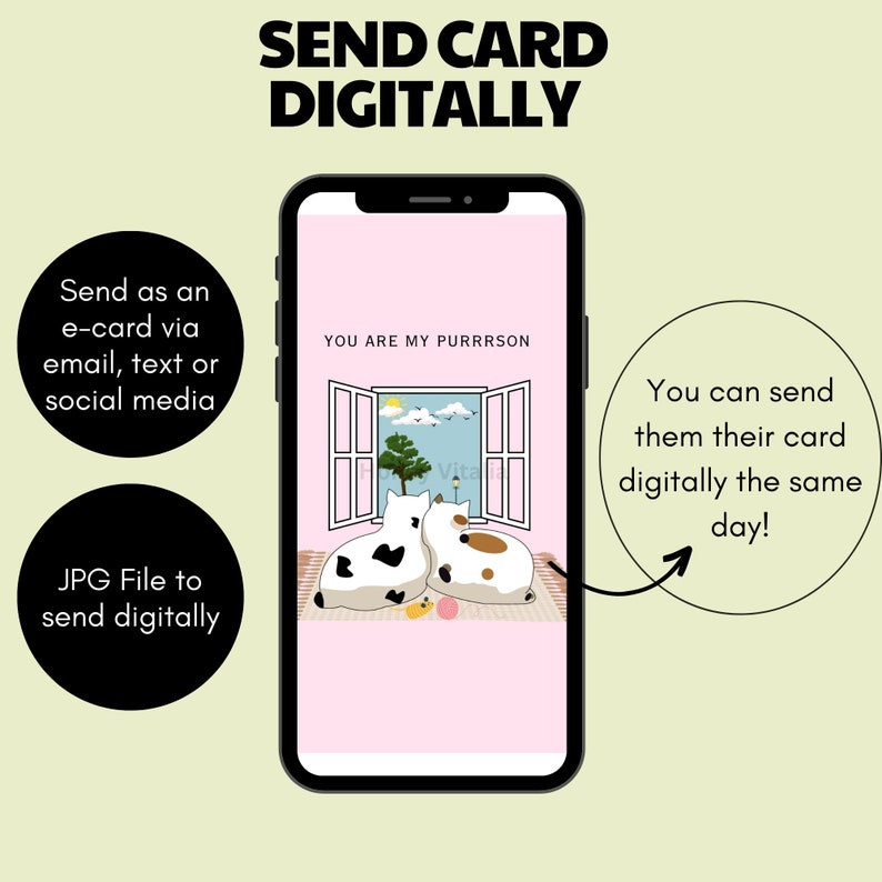 May include: A pink digital card with a white window and two white cats with black and brown spots sitting in the window. The text "YOU ARE MY PURRRSON" is at the top of the card. The card is on a smartphone screen.