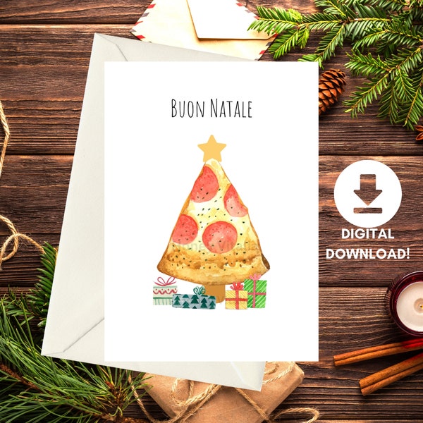 Christmas Greeting Card, Printable Christmas, Italian, Buon Natale, Pizza Lover, Instant Download, Gifts, A7 Envelope Template