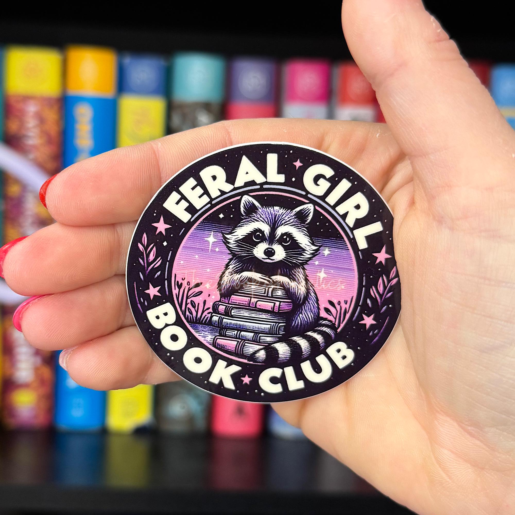 Feral Sticker Feral Girl Sticker, Raccoon Stickers, Book Club Vinyl Decals - Etsy