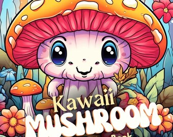 Mushroom Adult Coloring Book – 50 Cute & Cozy Pages for Relaxation | Kawaii Kids Colouring Pages | Stress Relief