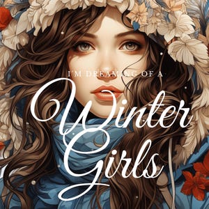 Winter Girls Coloring Book for Adults: 50 Printable Pages (PDF, PNG, JPG)