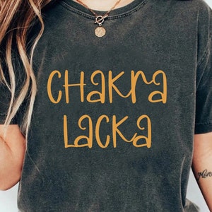 Camiseta divertida de Yoga Chakra Lacka, camisa de entrenamiento para amantes del yoga de meditación positiva, traje de yoga clase instructora de fitness mujeres Yoga Yogi Tee regalo
