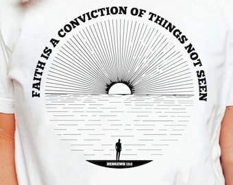Trendy Christian Bible Verse T-Shirt, Faith Religious T Shirt, Jesus Shirt, Christian Inspirational God Blessed Gift Tee, Gift for Christian