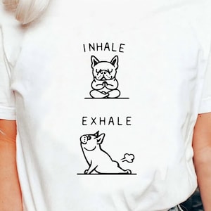 Funny Dog Inhale Exhale Repeat Breathe Yoga Yogi Namaste T-Shirt, Meditation Pilates Fitness Work Out Shirt, Yoga Lover Women Yoga Gift Tee