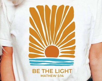 Retro Be The Light Mathew 5:14 Christian T-Shirt, Bible Verse Sunburst Flower Sea Sun Religious Jesus God Shirt,Inspirational Blessed Tee