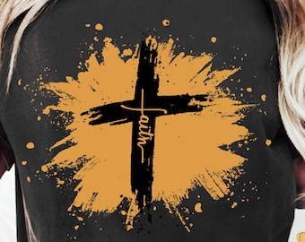 Cross Faith T-Shirt, Christian T-Shirt, Faith T-Shirt, Religious TShirt, Jesus God Shirt, Inspirational Blessed Gift Tee, Gift for Christian