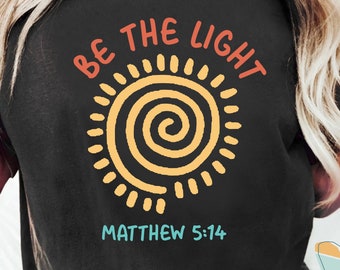 Retro Be The Light Matthew 5:14 Christian T-Shirt, Bible Verse Sunburst Flower Sea Sun Religious Jesus God Shirt,Inspirational Blessed Tee
