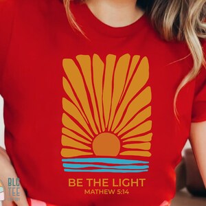 Retro Be The Light Mathew 5:14 Christian T-Shirt, Bible Verse Sunburst Flower Sea Sun Religious Jesus God Shirt,Inspirational Blessed Tee image 5