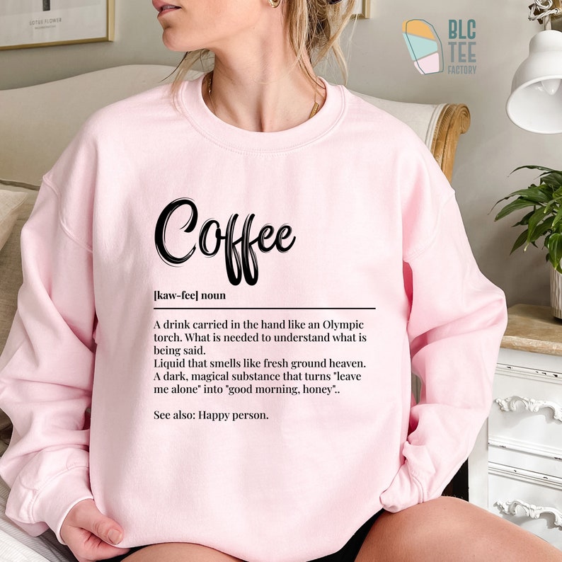 Trendy Coffee Definition T-Shirt, Funny But First Coffee T-Shirt, Cool Coffee TShirts For Women, Coffee Tee, Birthday Gift for Coffee Lovers Pink
