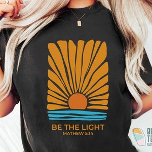 Retro Be The Light Mathew 5:14 Christian T-Shirt, Bible Verse Sunburst Flower Sea Sun Religious Jesus God Shirt,Inspirational Blessed Tee image 4