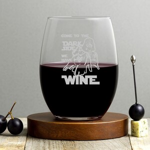 Come to the Dark Side We Have Wine | Engrave 15 oz Stemless Wine Glass | Funny Star-Inspired Gift, Sci-Fi Wine Glass
