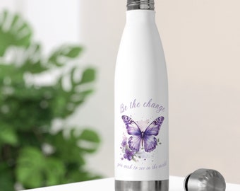 Butterfly 20oz Bottle, Insulated Bottle, Inspirational message, Hot or Cold, Eco-Friendly, Water Bottle, Travel, Christmas Gift 2023