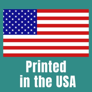 May include: A red, white, and blue American flag with 50 white stars on a blue field. Below the flag is the text 'Printed in the USA' in white letters against a teal background.