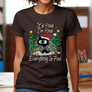 Funny Christmas Cat T-Shirt: 'I'm Fine, Everything is Fine'