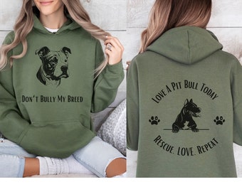 Don't Bully My breed sweatshirt, Pit Bull Breed, Pit Mama Sweatshirt, Rescue Shirt, Dog Mama Sweatshirt, Dog Mama Gift, Dog Dad Gift, Pittie