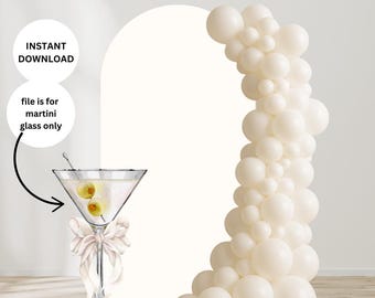 Martini Cutout with Bow | Dirty Martini | A Tini Bit Older | A Tini Bit Smarter | Event Decor Prop | 3 & 4ft Digital File | Instant Download