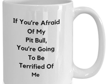 Pit bull gift, pit bull lover mug, pit bull lover gift, coffee mug, pit bull gift, pit bull owner mug, pit bull owner gift,