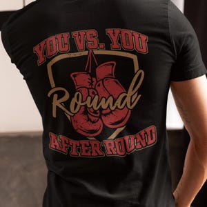 Boxing T-Shirt that highlights boxing is a competition with yourself.  Great gift for boxer and those that love boxing.