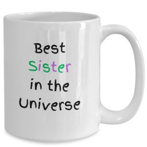 Best sister gift, coffee mug, sibling gift, family gift, sister birthday