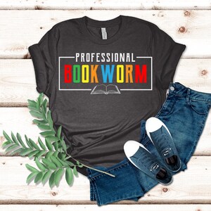 Book lover gift, reader gift, gift for book club, bookworm shirt, bookish shirt, gift for bookworm, librarian gift, gift for reader