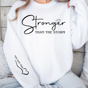 Stronger Than The Storm SVG | You got this | Motivational PNG | Sleeve Design | Boho Self Care | Trendy Shirt | Positive Affirmations quotes
