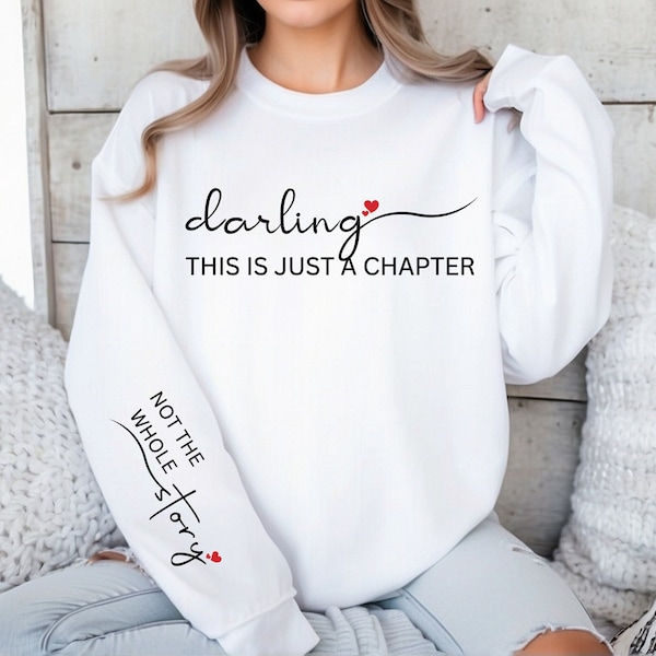 Darling This Is Just A Chapter Png | Positive Svg |High Quality File For Cricut | This Is Just A Chapter Tshirt | Quote Png | Valentine svg