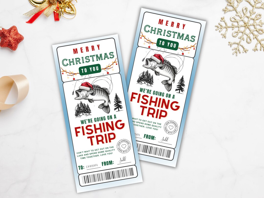 Fishing Trip Ticket Template Christmas Fishing Trip anglers Christmas ...
