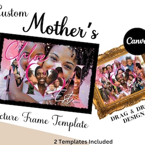 Mom Photo Collage | Custom Gift for Mom Photo Frame | Easy Drag and Drop Canva Template, Mothers Day Gift - Gift for Her