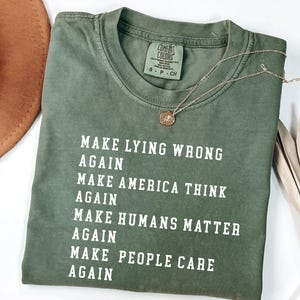 Make Lying Wrong Again Shirt, Humans Rights Apparel, Sarcastic Political, Bold Statement, Political Humor, AntiLying, Gift for Activists