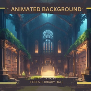 Forest Library Hall Animated Background, Vtuber and Twitch Background, Loop Background, Streaming Background, Animated Overlay Background