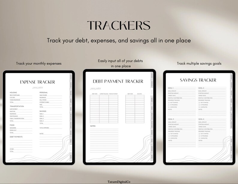 May include: Three printable budget tracker pages with a minimalist design. The pages are titled "Expense Tracker", "Debt Payment Tracker", and "Savings Tracker". Each page has a section for January and includes a variety of categories for tracking expenses, debt payments, and savings goals.