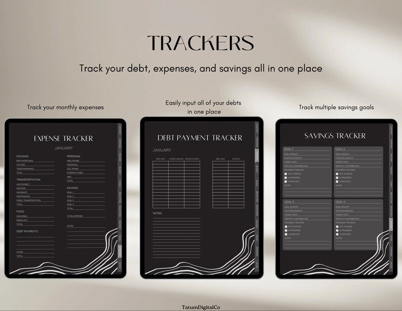 May include: Three black digital planners with white text and graphics. The planners are labeled "Expense Tracker", "Debt Payment Tracker", and "Savings Tracker". Each planner has a black background with white wavy lines.