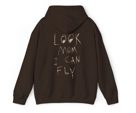 Look mom i can fly hoodie clearance