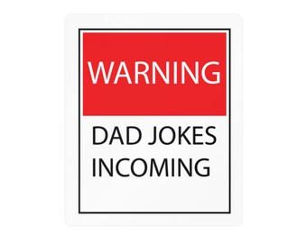 Warning Dad Jokes Kiss-Cut Vinyl Decals