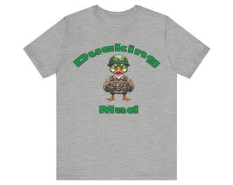 Camiseta unisex de manga corta Ducking Mad