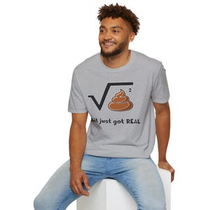 Shit just got real shirt