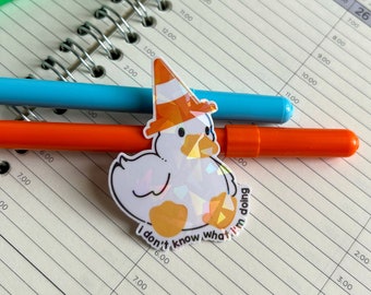 Je ne sais pas ce que je fais sticker découpé canard | mignons articles de papeterie | autocollant de journalisation | bujo | autocollant holographique