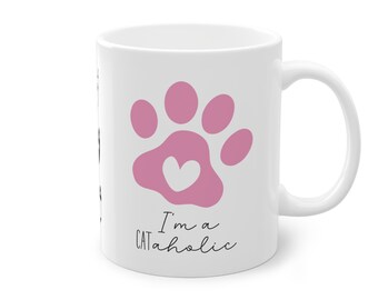 cute cat mug with paw print, cataholic, cat coffee mug, funny cat gift, funny cat saying on coffee mug