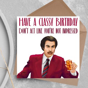 Biglietto di auguri per il compleanno di Anchorman, biglietto per lui, biglietto per lei, buon compleanno, biglietto di auguri per il compleanno di Ron Burgandy, Will Ferrell, buon compleanno di classe