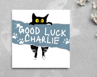 Personalised Cat Good Luck Card, Good Luck Charlie Card, Best of luck Card, Work Leaving Card, Funny Cat leaving Card, Exam Card, Lucky Cat