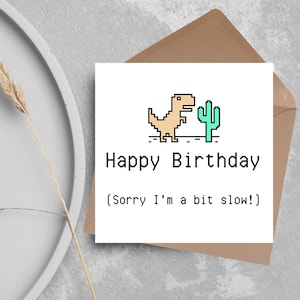 Carte d'anniversaire en retard, carte d'anniversaire désolée, jolie carte en retard, carte d'anniversaire manquée, carte désolé de l'avoir manquée, carte de dinosaure