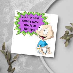 30e verjaardagskaart, All the Best Things Were Made in The 90's Birthday Card, Rugrats, kinder tv-kaart jaren 90, nostalgische jaren 90 cartoon