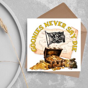 Goonies-verjaardagskaart, 80's filmkaart, Goonies Never Say Die, Goonies-kaart voor elke gelegenheid, 40e verjaardagskaart, notalgie, vriendschapskaart