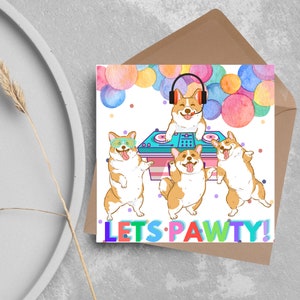 Biglietto di auguri di compleanno Corgi, biglietto di auguri con disegno di cane, facciamo festa, facciamo festa, biglietto di auguri di compleanno, biglietto di auguri di compleanno per figlia, biglietto Corgie, biglietto Disco